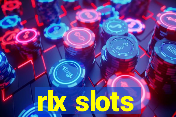 rlx slots